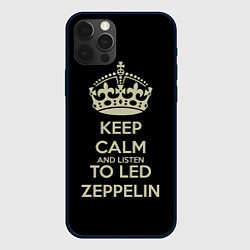 Чехол для iPhone 12 Pro Max Keep Calm & Led Zeppelin, цвет: 3D-черный