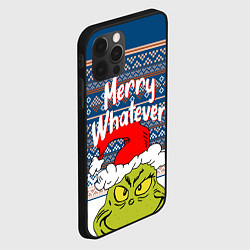 Чехол для iPhone 12 Pro Max MERRY WHATEVER GRINCH, цвет: 3D-черный — фото 2