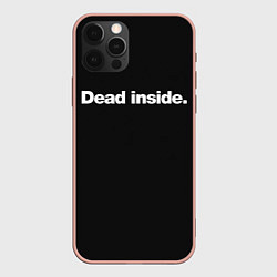 Чехол для iPhone 12 Pro Max Dead Inside Надпись, цвет: 3D-светло-розовый