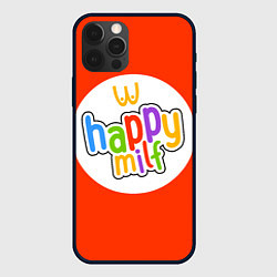 Чехол для iPhone 12 Pro Max HAPPY MILF, цвет: 3D-черный