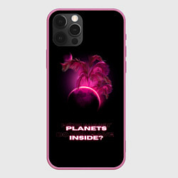 Чехол для iPhone 12 Pro Max Как много планет внутри тебя, цвет: 3D-малиновый