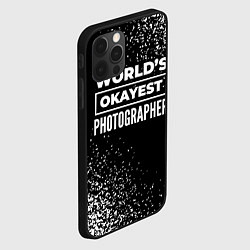 Чехол для iPhone 12 Pro Max Worlds okayest photographer - dark, цвет: 3D-черный — фото 2
