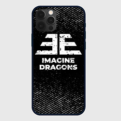 Чехол для iPhone 12 Pro Max Imagine Dragons с потертостями на темном фоне, цвет: 3D-черный