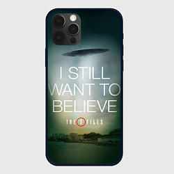Чехол для iPhone 12 Pro Max I still want to believe, цвет: 3D-черный