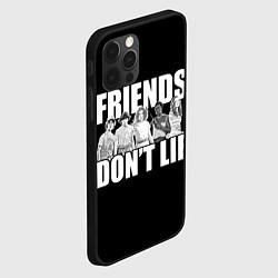 Чехол для iPhone 12 Pro Friends Dont Lie, цвет: 3D-черный — фото 2