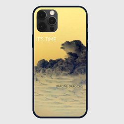 Чехол iPhone 12 Pro Its Time - Imagine Dragons