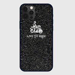 Чехол для iPhone 12 Pro Live to ride asphalt theme, цвет: 3D-черный