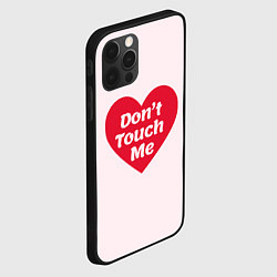 Чехол для iPhone 12 Pro Dont touch me, цвет: 3D-черный — фото 2