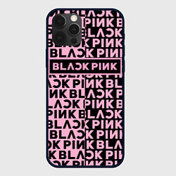 Чехол для iPhone 12 Pro Blackpink - pink text, цвет: 3D-черный