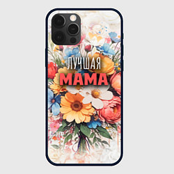 Чехол для iPhone 12 Pro Лучшая мама с букетом цветов, цвет: 3D-черный