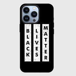 Чехол для iPhone 13 Pro Black lives matter Z, цвет: 3D-черный