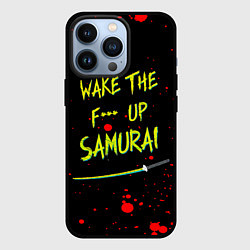 Чехол для iPhone 13 Pro WAKE THE F*** UP SAMURAI, цвет: 3D-черный