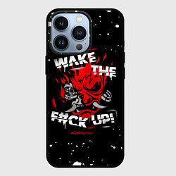 Чехол для iPhone 13 Pro WAKE THE F CK UP!, цвет: 3D-черный