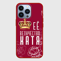 Чехол для iPhone 13 Pro Её величество Прекрасная Катя, цвет: 3D-красный