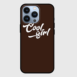 Чехол iPhone 13 Pro Классная девчонка - коричневый