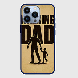 Чехол для iPhone 13 Pro The walking dad - каламбур, цвет: 3D-тёмно-синий