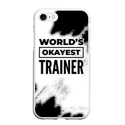 Чехол iPhone 7/8 матовый Worlds okayest trainer - white, цвет: 3D-белый