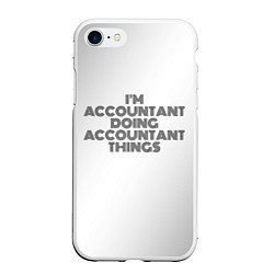 Чехол iPhone 7/8 матовый Im doing accountant things: на светлом, цвет: 3D-белый