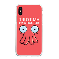 Чехол iPhone XS Max матовый Trust Me I'm a Doctor, цвет: 3D-белый