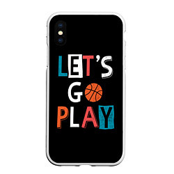 Чехол iPhone XS Max матовый Let is go play, цвет: 3D-белый