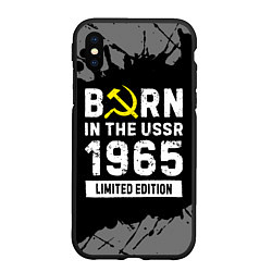Чехол iPhone XS Max матовый Born In The USSR 1965 year Limited Edition, цвет: 3D-черный