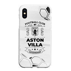 Чехол iPhone XS Max матовый Aston Villa Football Club Number 1 Legendary, цвет: 3D-белый