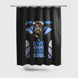 Шторка для душа Give Grohl Your Soul, цвет: 3D-принт