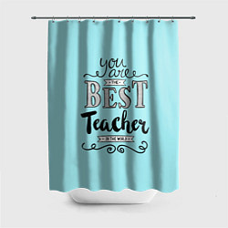 Шторка для душа Лучший учитель, цвет: 3D-принт