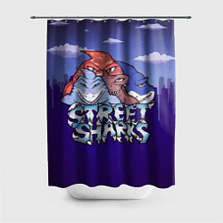 Шторка для душа Street sharks - Городские Уличные Акулы, цвет: 3D-принт