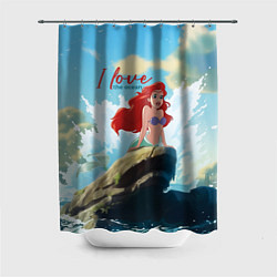 Шторка для душа Ariel I love the ocean - русалка - beautiful big p, цвет: 3D-принт