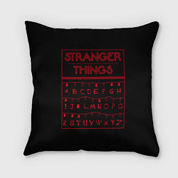 Подушка квадратная Stranger Things: alphabet, цвет: 3D-принт