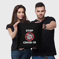 Подушка квадратная STOP COVID-19, цвет: 3D-принт — фото 2