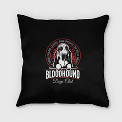 Подушка квадратная Бладхаунд Bloodhound, цвет: 3D-принт