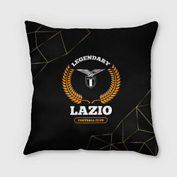 Подушка квадратная Лого Lazio и надпись Legendary Football Club на те