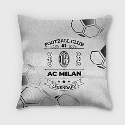 Подушка квадратная AC Milan Football Club Number 1 Legendary, цвет: 3D-принт