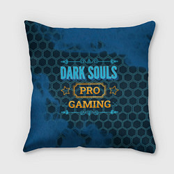 Подушка квадратная Игра Dark Souls: pro gaming, цвет: 3D-принт