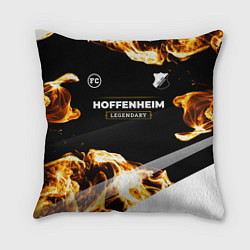 Подушка квадратная Hoffenheim legendary sport fire, цвет: 3D-принт