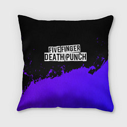 Подушка квадратная Five Finger Death Punch purple grunge, цвет: 3D-принт