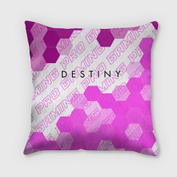 Подушка квадратная Destiny pro gaming: символ сверху, цвет: 3D-принт