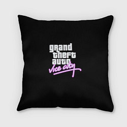 Подушка квадратная GTA vice city logo, цвет: 3D-принт