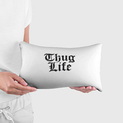 Подушка-антистресс Thug Life, цвет: 3D-принт — фото 2