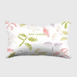 Подушка-антистресс Oak leaves, цвет: 3D-принт