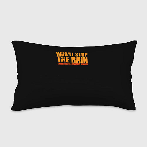 Подушка-антистресс Creedence кто остановит дождь / 3D-принт – фото 2