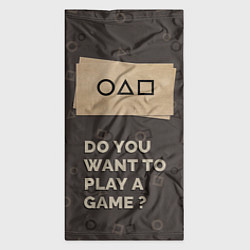 Бандана-труба Squid game - Do you want to play a game?, цвет: 3D-принт — фото 2