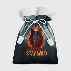 Мешок для подарков Stay wild волк в огне, цвет: 3D-принт