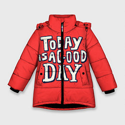 Куртка зимняя для девочки Сегодня хороший день, цвет: 3D-черный