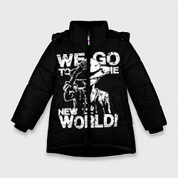 Куртка зимняя для девочки WE GO TO THE NEW WORLD!, цвет: 3D-черный