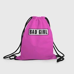 Рюкзак-мешок BAD GIRL, цвет: 3D-принт