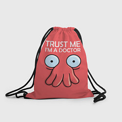 Рюкзак-мешок Trust Me I'm a Doctor, цвет: 3D-принт