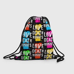 Рюкзак-мешок ЛЮБОВЬ СМЕРТЬ И РОБОТЫ УЗОР, цвет: 3D-принт